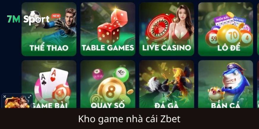 Nhà cái Zbet này còn sở hữu một kho tàng trò chơi khổng lồ, đáp ứng mọi nhu cầu giải trí của cược thủ.